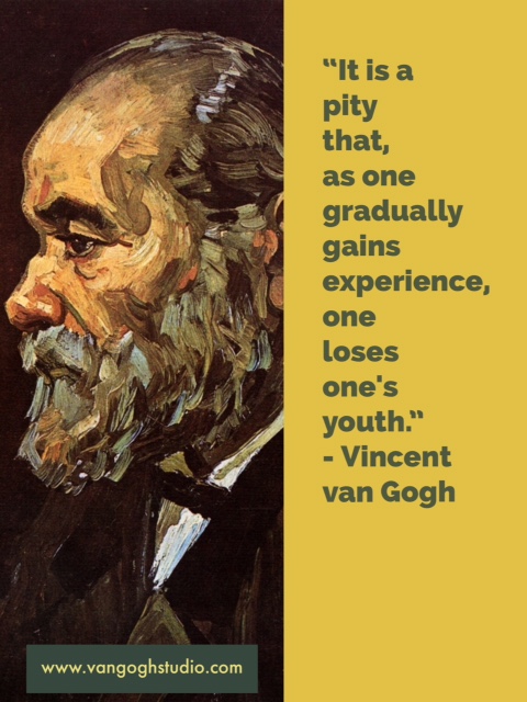 "It is a pity that, as one gradually gains experience, one loses one's youth."